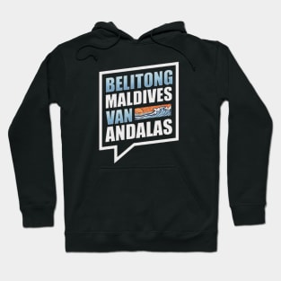 maldives van andalaa Hoodie